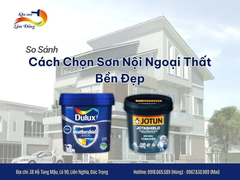 Cách Chọn Sơn Nội Ngoại Thất Bền Đẹp